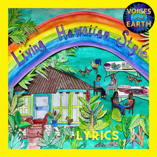 Living Hawaiian Style - Lyrics